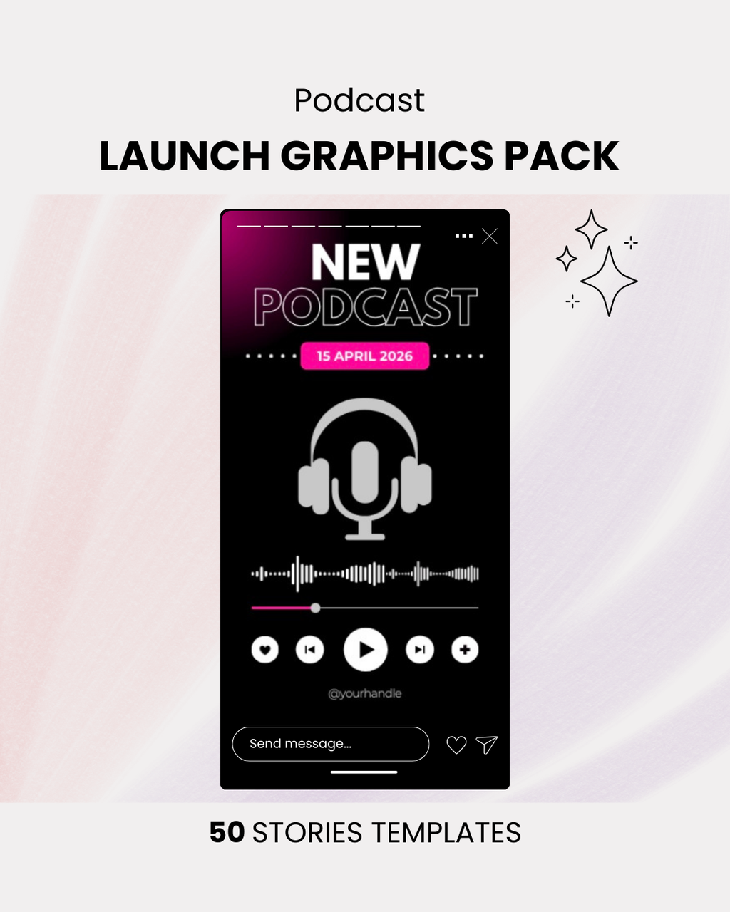 Podcast launch graphics pack with smartphone displaying podcast instagram story on a gradient background
