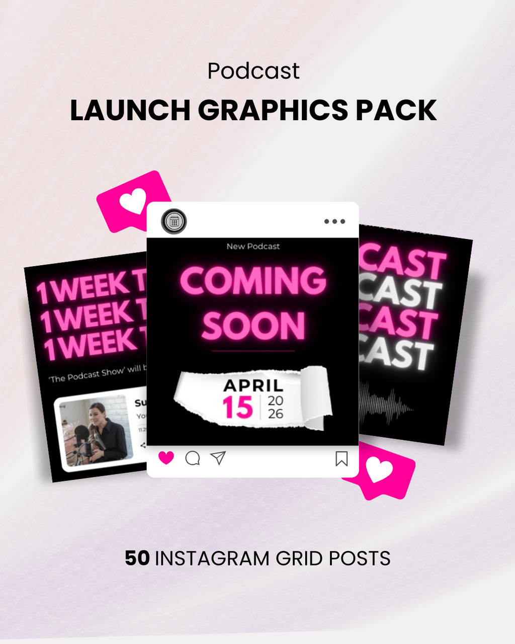 Podcast launch graphics pack with 'Coming Soon' and '1 Week' text on a light gray background.