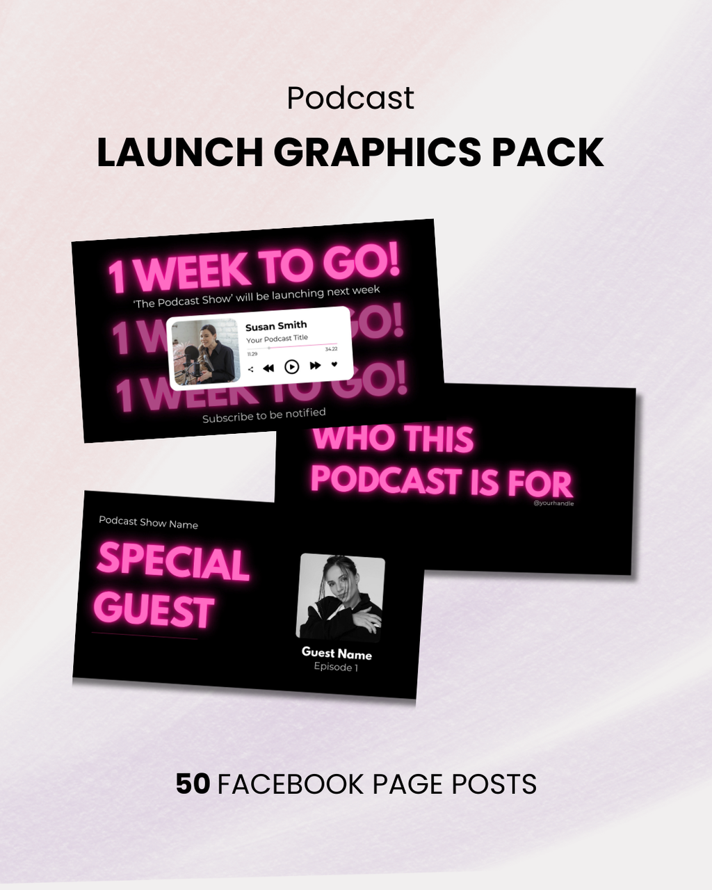 Podcast launch graphics pack with promotional text on a light gray background