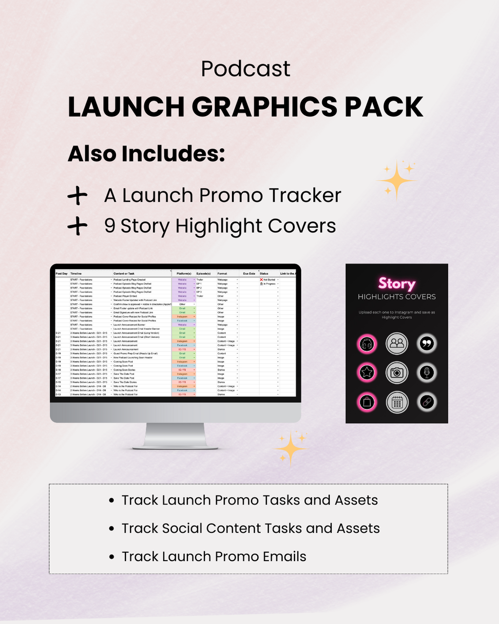 Podcast launch promo tracker spreadsheet and Story highlight covers image on light pink background