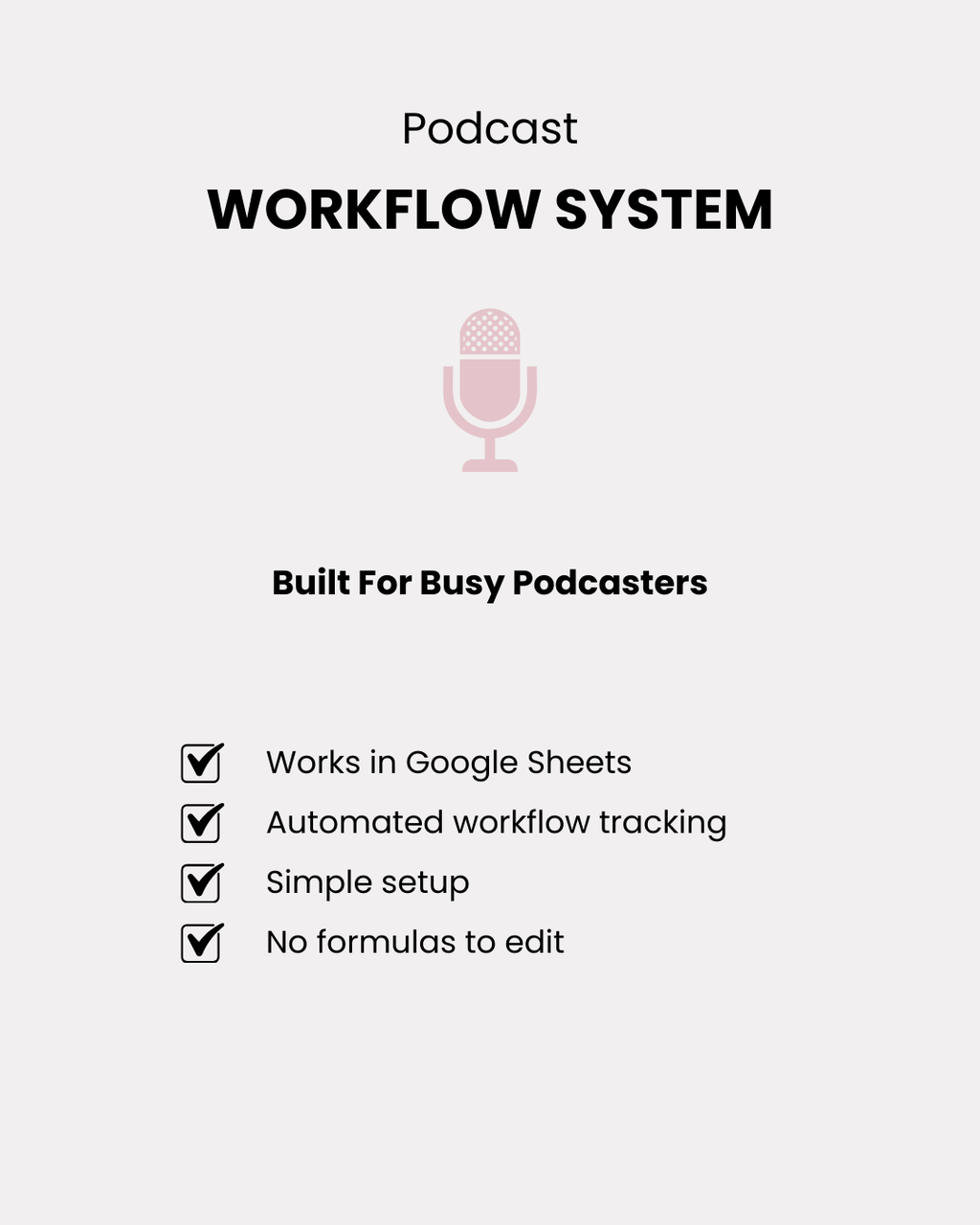 Podcast workflow system Google Sheets template overview